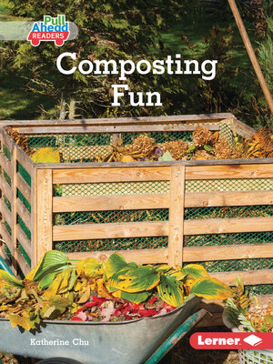 cover image of Composting Fun